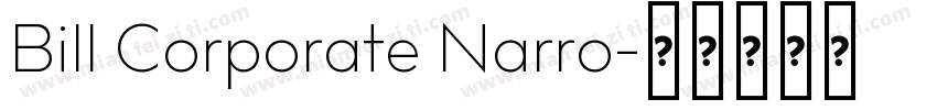 Bill Corporate Narro字体转换